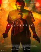 poster_ballistic_tt32276545.jpg Free Download