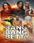 Bang Bang Betty Free Download