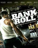 poster_bank-roll_tt2369702.jpg Free Download