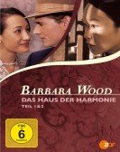 Barbara Wood - Das Haus der Harmonie Free Download