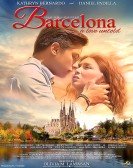 Barcelona: A Love Untold poster