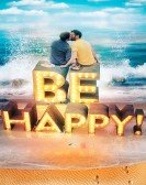 poster_be-happy_tt8176462.jpg Free Download