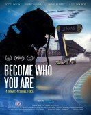 poster_become-who-you-are_tt12149972.jpg Free Download