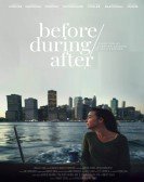 Before/During/After poster