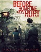 Before Someone Gets Hurt (2018) poster