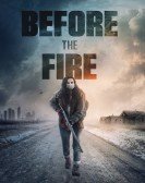 poster_before-the-fire_tt4255196.jpg Free Download