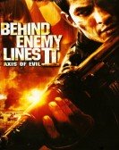 Behind Enemy Lines II: Axis of Evil poster