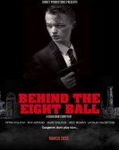 poster_behind-the-eight-ball_tt10970476.jpg Free Download