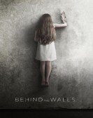 poster_behind-the-walls_tt4578598.jpg Free Download