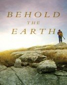 poster_behold-the-earth_tt6776642.jpg Free Download