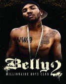 poster_belly-2-millionaire-boyz-club_tt1276940.jpg Free Download