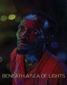 poster_beneath-a-sea-of-lights_tt8070042.jpg Free Download