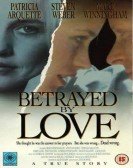 Betrayed by Love Free Download