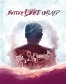 poster_better-left-unsaid_tt13640154.jpg Free Download