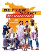 Better Start Running (2018) Free Download