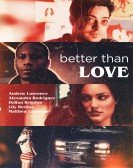 Better Than Love Free Download