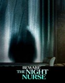 poster_beware-the-night-nurse_tt22803182.jpg Free Download