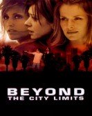 poster_beyond-the-city-limits_tt0201479.jpg Free Download