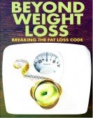 Beyond Weight Loss: Breaking the Fat Loss Code Free Download