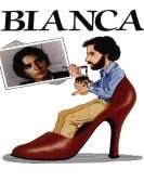 poster_bianca_tt0085240.jpg Free Download