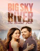 poster_big-sky-river-the-bridal-path_tt28493537.jpg Free Download