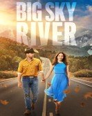 Big Sky River Free Download