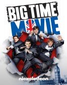 Big Time Movie Free Download