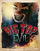 Big Top Evil Free Download