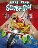 poster_big-top-scooby-doo_tt2235542.jpg Free Download