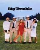 poster_big-trouble_tt0090727.jpg Free Download