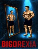 poster_bigorexia_tt13192704.jpg Free Download