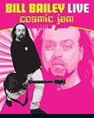 Bill Bailey: Cosmic Jam poster