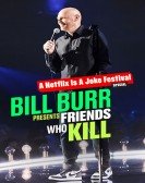 Bill Burr Presents: Friends Who Kill Free Download