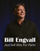 poster_bill-engvall-just-sell-him-for-parts_tt6762684.jpg Free Download