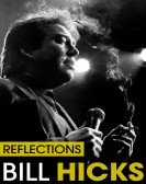 Bill Hicks: Reflections Free Download