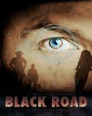 poster_black road_tt3829874.jpg Free Download