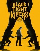 Black Tight Killers Free Download