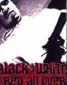 Black & White & Red All Over Free Download