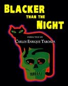 Blacker than the Night Free Download