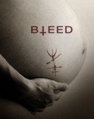 poster_bleed_tt2948566.jpg Free Download