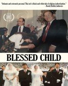 poster_blessed-child_tt11014986.jpg Free Download