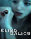 poster_blind-malice_tt2506632.jpg Free Download