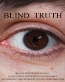 poster_blind-truth_tt11383276.jpg Free Download