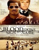 Blood Done Sign My Name Free Download