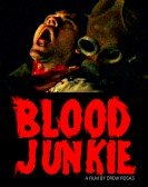 Blood Junkie poster