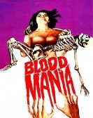 poster_blood-mania_tt0065478.jpg Free Download