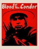 Blood of the Condor Free Download