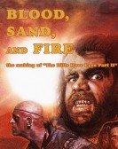 poster_blood-sand-and-fire-the-making-of-the-hills-have-eyes-part-ii_tt10989374.jpg Free Download