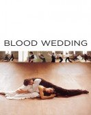 Blood Wedding poster