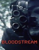 Bloodstream Free Download